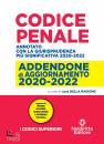 DELLA RAGIONE LUCA, Maxi addenda aggiornamento Codice penale 2020-2022, Neldiritto, Roma 2022