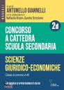 GIANNELLI ANTONIO/ED, Scienze giuridico-economiche A-46, Guerini e associati, Milano 2022