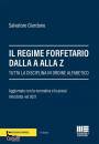GIORDANO SALVATORE, Il regime forfetario dalla A alla Z