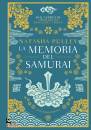 PULLEY NATASHA, La memoria del Samurai