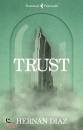 DIAZ HERNAN, Trust