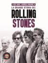immagine di La grande storia dei Rolling Stones