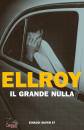 ELLROY JAMES, Il grande nulla