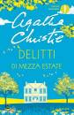 CHRISTIE AGATHA, Delitti di mezza estate