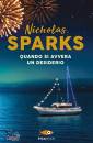 SPARKS NICHOLAS, Quando si avvera un desiderio