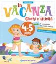 FANTI ROBERTA, In vacanza Giochi e attivit 4-5 anni