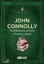 CONNOLLY JOHN, La biblioteca privata e Fondo Caxton