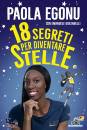 EGONU - GIULIANELLI, 18 segreti per diventare stelle