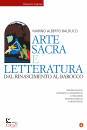 BALDUCCI MARINO A., Arte sacra e letteratura  Rinascimento - Barocco