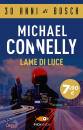 CONNELLY MICHAEL, Lame di luce