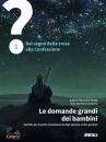 BOTTA MAURIZIO, Domande grandi dei bambini sussidio per la prima