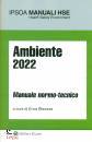 BLASIZZA ERICA, Ambiente 2022 Manuale normo-tecnico, Wolters Kluwer,  2022