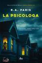 PARIS B. A., La psicologa