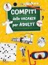 immagine di Compiti delle vacanze per adulti Vol 2