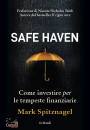 immagine di Safe Haven Come investire per le tempeste finanz.