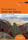 CATANO - GENTILE, Escursioni sui monti del Matese