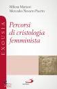 immagine di Percorsi di cristologia femminista