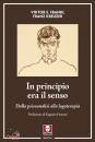 FRANKL KREUZER, In principio era il senso