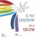 immagine di Il mio catechismo per la cresima I miei giorni ...
