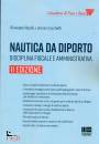 NAPOLI - SACCHETTI, Nautica da diporto Disciplina fiscale e amm., Maggioli, Rimini 2022