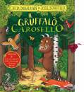 DONALDSON  SCHEFFLER, Il Gruffal Carosello Con 9 sagome rimovibili