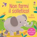 TAPLIN SAM, Non farmi il solletico! dice l