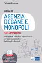 EDISES, Agenzia Dogane e Monopoli Test commentati 3000