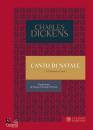 DICKENS CHARLES, Canto di Natale