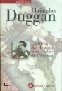 DUGGAN CHRISTOPHER, Forza del destino Storia d