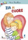 BACCELLIERE ANNA, Zia di cuore