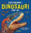 DE AGOSTINI, Esploriamo i dinosauri Libro pop-up