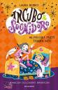 BORIO LAURA, Un pigiama party terrificante Incubo&sognidoro