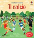 immagine di Il calcio. libri animati. ediz. a colori