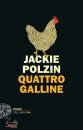 POLZIN JACKIE, Quattro galline