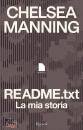 MANNING CHELSEA, READMEtxt La mia storia