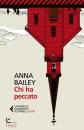 BAILEY ANNA, Chi ha peccato