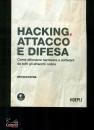 immagine di Hacking Attacco e difesa Come difendere hardware .
