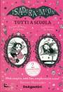 immagine di Tutti a scuola! Isadora Moon