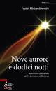 SEMERARO MICHAELDAV., Nove aurore e dodici notti Meditazioni quotidiane