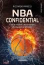 PRATESI RICCARDO, NBA confidential Fatti e misfatti dei fenomeni ...