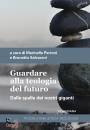 PERRONI SALVARANI, Guardare alla teologia del futuro