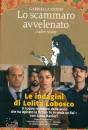 GENISI GABRIELLA, Lo scammaro avvelenato e altre ricette