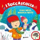 immagine di Ciao neve, magica neve! I toccascolta