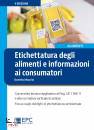 MAURIZI DANIELA, Etichettatura degli alimenti e informazioni ...