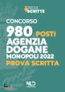 NEL DIRITTO, 980 posti Agenzia delle Dogane Accise e Monopoli