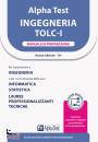 ALPHA TEST, Ingegneria manuale di preparazione TOLC-I  MYDESK