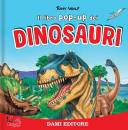 immagine di I dinosauri Libro pop up