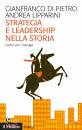 DI PIETRO LIPPARINI, Strategia e leadership nella storia