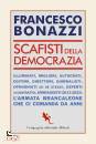 BONAZZI FRANCESCO, Scafisti della democrazia