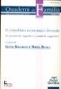 BALLARINI - BIANCA, Il contributo economico divorzile